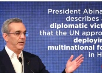 سفارة جمهورية الدومينيكان تشيد بالنجاح الدبلوماسي الدومينيكاني بعد موافقة الأمم المتحدة على ارسال بعثة متعددة الجنسيات الى هايتي